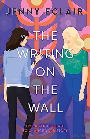 The Writing on the Wall: As Seen On ITV's Lorraine - Jenny Eclair [KSIĄŻKA]