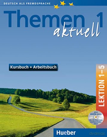 Themen 1 Aktuell Lektion 1-5 Kursbuch + Arbeitsbuch, - Unknown [KSIĄŻKA]