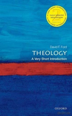 Theology: A Very Short Introduction 2/e - David Ford [KSIĄŻKA]