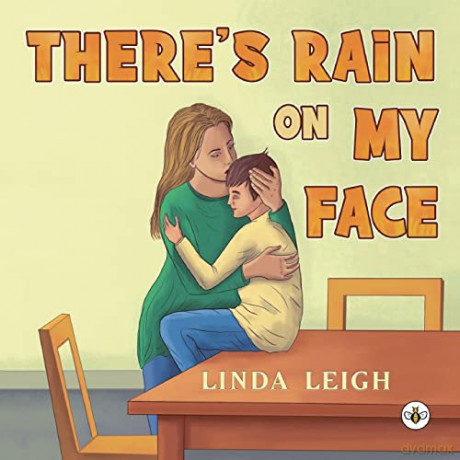 There's Rain on My Face - Linda Leigh [KSIĄŻKA]