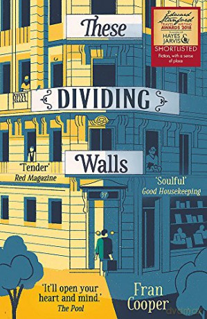 These Dividing Walls: Shortlisted for the 2018 Edward Stanford Travel Writing Award - Fran Cooper [KSIĄŻKA]