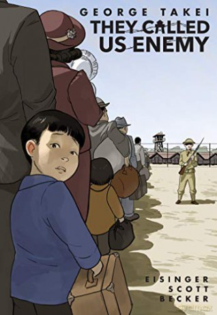 They Called Us Enemy - George Et Al Takei [KSIĄŻKA]