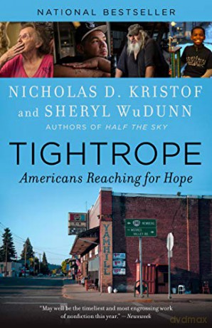 Tightrope: Americans Reaching for Hope - Nicholas D. Kristof [KSIĄŻKA]