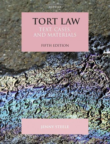 Tort Law: Text, Cases, and Materials - Jenny Steele [KSIĄŻKA]