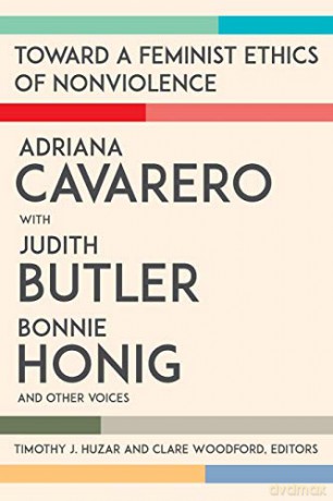Toward a Feminist Ethics of Nonviolence - Timothy J. Huzar [KSIĄŻKA]