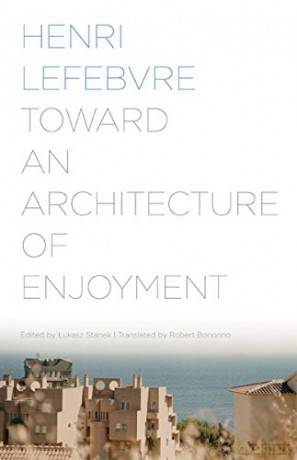 Toward an Architecture of Enjoyment [KSIĄŻKA]