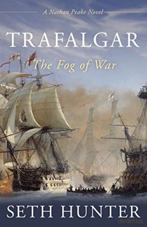 Trafalgar: The Fog of War - Seth Hunter [KSIĄŻKA]