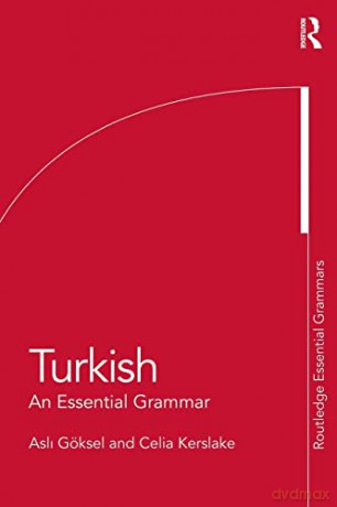 Turkish: An Essential Grammar - Asli Goksel [KSIĄŻKA]
