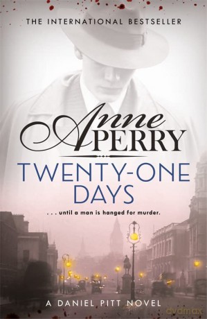 Twenty-One Days - Anne Perry [KSIĄŻKA]