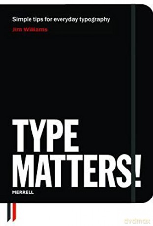 Type Matters! - Jim Williams [KSIĄŻKA]