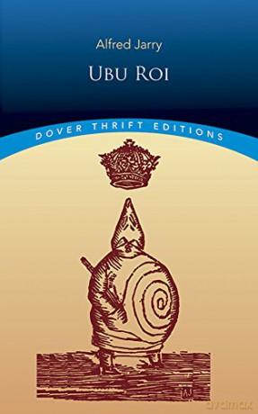 Ubu Roi - Alfred Jarry [KSIĄŻKA]