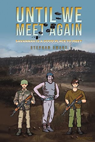 Until We Meet Again: Savannah is a good place to meet - Stephan Swart [KSIĄŻKA]