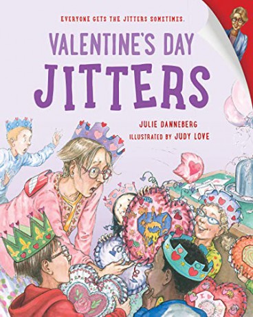 Valentine's Day Jitters - Julie Danneberg [KSIĄŻKA]