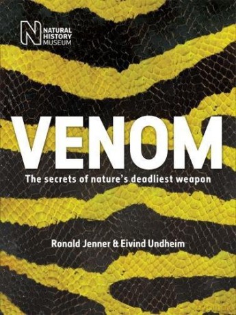 Venom: The secrets of nature's deadliest weapon - Ronald Jenner [KSIĄŻKA]