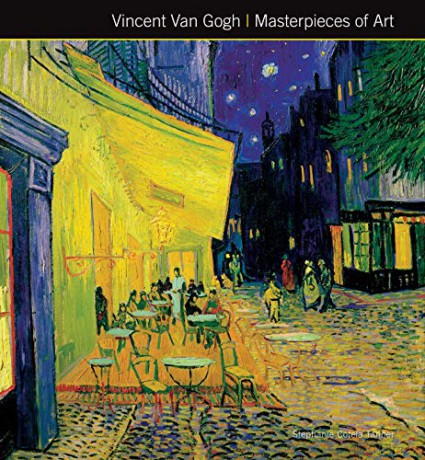 Vincent Van Gogh Masterpieces of Art - Stephanie C Tanner [KSIĄŻKA]