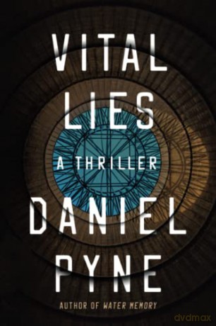 Vital Lies: 2 - Daniel Pyne [KSIĄŻKA]