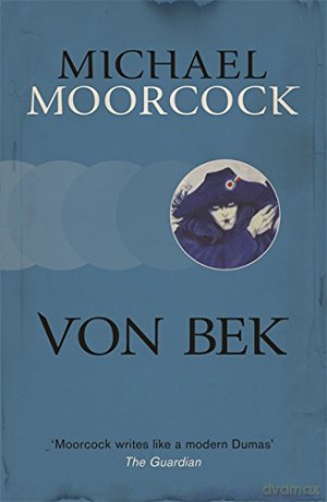 Von Bek - Michael Moorcock [KSIĄŻKA]