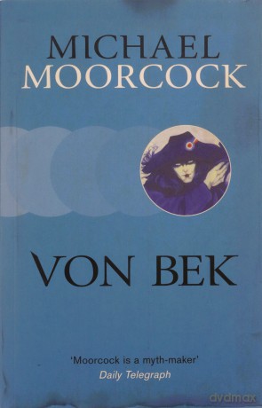 Von Bek - Michael Moorcock [KSIĄŻKA]