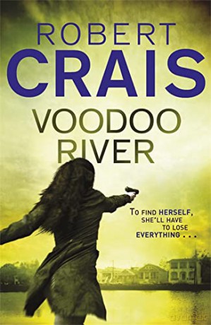 Voodoo River - Robert Crais [KSIĄŻKA]