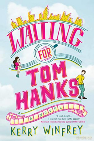 Waiting For Tom Hanks - Kerry Winfrey [KSIĄŻKA]