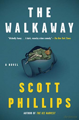 Walkaway, The - Scott Phillips [KSIĄŻKA]