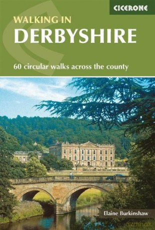 Walking in Derbyshire: 60 Circular Walks Across the County - Elaine Burkinshaw [KSIĄŻKA]