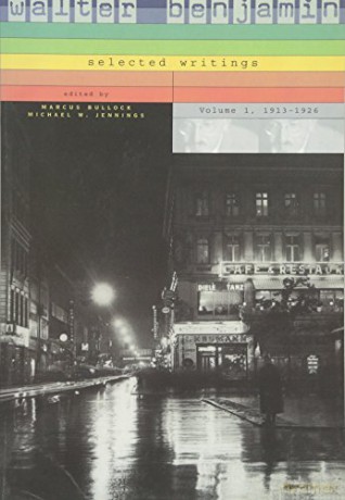 Walter Benjamin: 1913-1926 v. 1: Selected Writings [KSIĄŻKA]