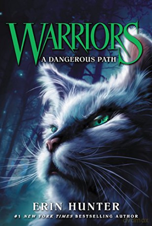 Warriors #5: A Dangerous Path - Erin Hunter [KSIĄŻKA]