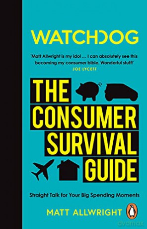 Watchdog: The Consumer Survival Guide - Matt Allwright [KSIĄŻKA]