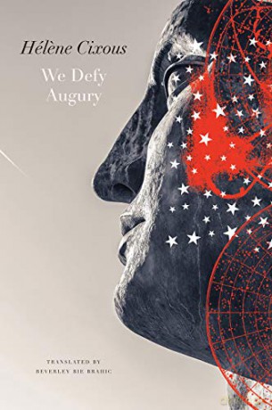 We Defy Augury - Helene Cixous [KSIĄŻKA]