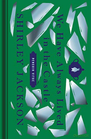 We Have Always Lived in the Castle - Shirley Jackson [KSIĄŻKA]