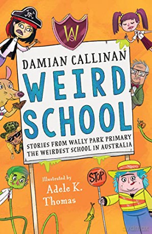 Weird School - amian Callinan [KSIĄŻKA]