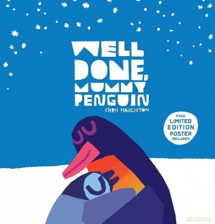 Well Done, Mummy Penguin - Haughton C [KSIĄŻKA]