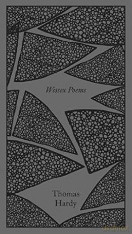Wessex Poems and Other Verses: Hardy Thomas - Thomas Hardy [KSIĄŻKA]