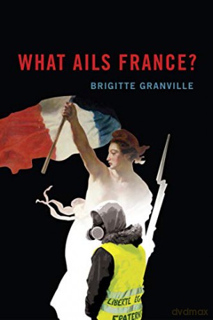 What Ails France - Brigitte Granville [KSIĄŻKA]