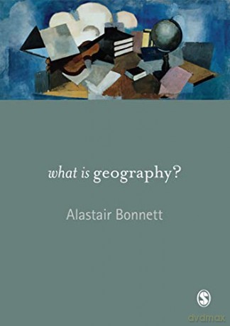 What is Geography - A Bonnett [KSIĄŻKA]
