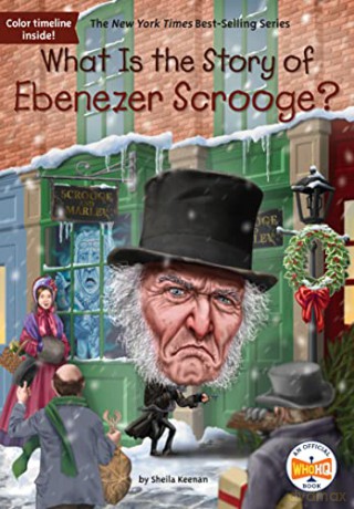 What Is the Story of Ebenezer Scrooge - Sheila Keenan [KSIĄŻKA]