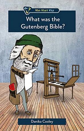 What Was the Gutenberg Bible - Danika Cooley [KSIĄŻKA]