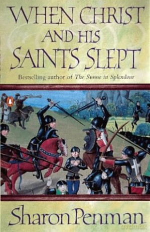 When Christ and His Saints Slept - Penman Sharon [KSIĄŻKA]