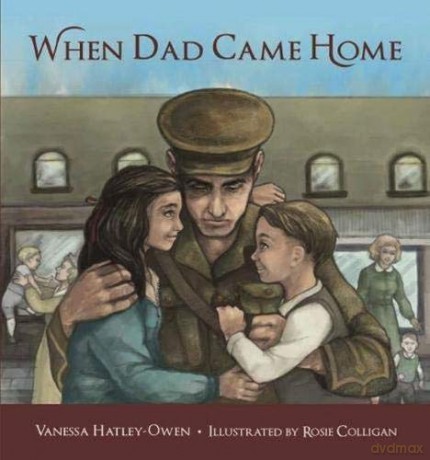 When Dad Came Home - Vanessa Hatley-Owen [KSIĄŻKA]