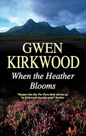 When the Heather Blooms [KSIĄŻKA]