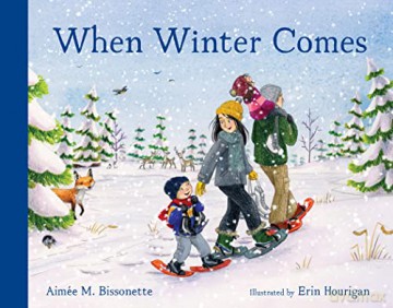 When Winter Comes: - Aimee M Bissonette [KSIĄŻKA]