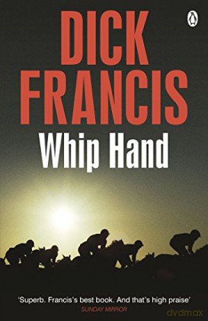 Whip Hand - Dick Francis [KSIĄŻKA]