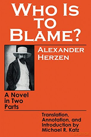 Who Is to Blame: A Novel in Two Parts - Alexander Herzen [KSIĄŻKA]