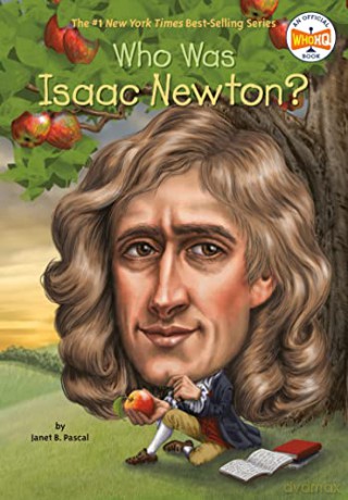 Who Was Isaac Newton - Janet Pascal [KSIĄŻKA]
