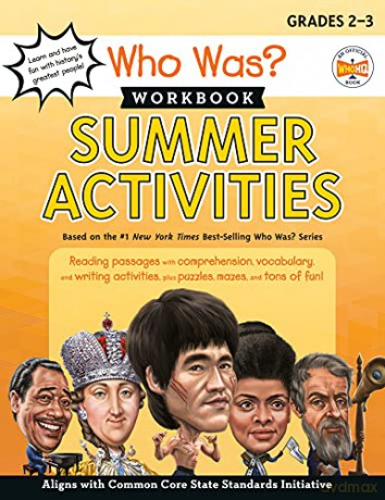 Who Was Workbook: Summer Activities: Reading Passages With Comprehension, Vocabulary, and Writing Activities, Plus Puzzles, Mazes, and Tons of Fun! - Catherine Nichols [KSIĄŻKA]