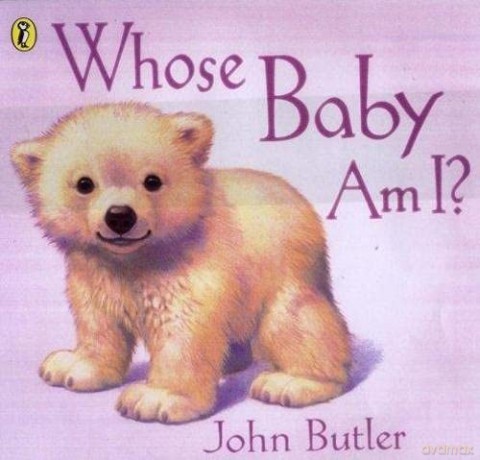 Whose Baby Am I - John Butler [KSIĄŻKA]