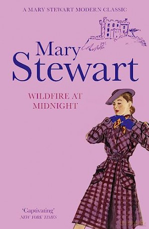 Wildfire at Midnight: The classic unputdownable thriller from the Queen of the Romantic Mystery - Stewart Mary [KSIĄŻKA]