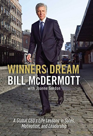 Winners Dream: Lessons from Corner Store to Corner Office - Bill Mcdermott [KSIĄŻKA]