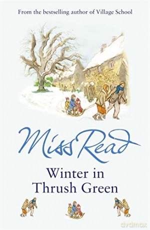 Winter in Thrush Green - Miss Read [KSIĄŻKA]